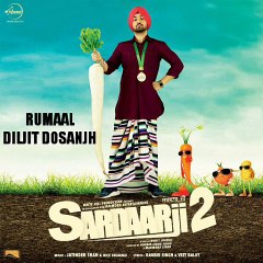 Rumaal | Sardaar Ji 2 | Diljit Dosanjh | Sonam Bajwa | Monica Gill | Releasing 24 June
