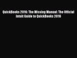 Enjoyed read QuickBooks 2016: The Missing Manual: The Official Intuit Guide to QuickBooks 2016