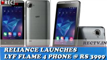 Reliance launches lyf flame 4 phone at rs 3999