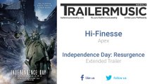 Independence Day: Resurgence - Extended Trailer Music (Hi-Finesse - Apex)