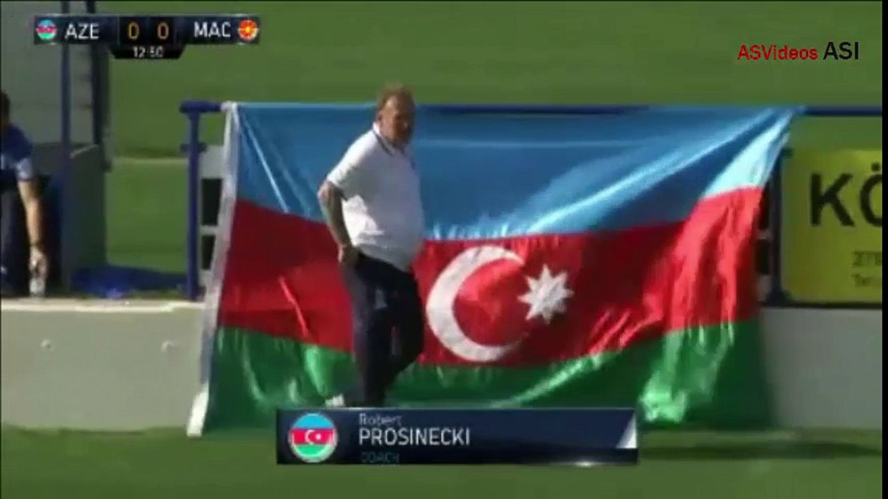 Azerbeijan vs FYR Macedonia