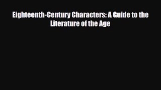 [PDF] Eighteenth-Century Characters: A Guide to the Literature of the Age Download Online