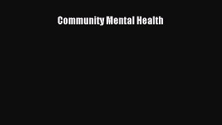 Read Community Mental Health Free Books