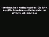 [Download] StreetSmart The Bronx Map by VanDam - City Street Map of The Bronx- Laminated folding