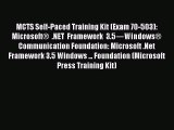 [PDF] MCTS Self-Paced Training Kit (Exam 70-503): Microsoft® .NET Framework 3.5—Windows® Communication