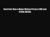 Read Hard Sell: Now a Major Motion Picture LOVE and OTHER DRUGS Ebook Free