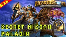 Hearthstone | Secret Paladin N'Zoth Deck & Decklist | Constructed STANDARD | Legend Old Gods