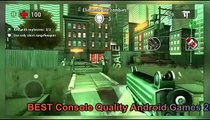 BEST Console Quality Android Games 2016