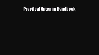 Download Practical Antenna Handbook Ebook Free