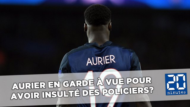 PSG: Serge Aurier en garde à vue pour avoir insulté des policiers?