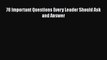 [PDF] 78 Important Questions Every Leader Should Ask and Answer [Download] Full Ebook