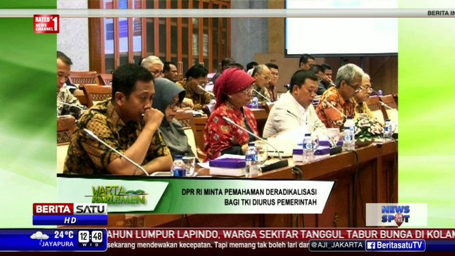 DPR Minta Pemahaman Deradikalisasi Bagi TKI Diurus Pemerintah