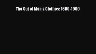 READ FREE E-books The Cut of Men's Clothes: 1600-1900 Free Online