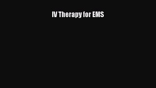 Download IV Therapy for EMS PDF Online