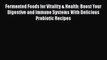 [PDF] Fermented Foods for Vitality & Health: Boost Your Digestive and Immune Systems With Delicious