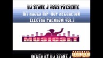 DJ STONE J PRESENTE HIT RAGGA HIP-HOP REGGAETON ELECTRO PREMIUM VOL.1