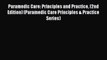 Read Paramedic Care: Principles and Practice (2nd Edition) (Paramedic Care Principles & Practice