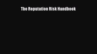 READbookThe Reputation Risk HandbookREADONLINE