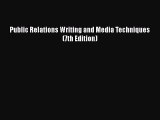 EBOOKONLINEPublic Relations Writing and Media Techniques (7th Edition)BOOKONLINE