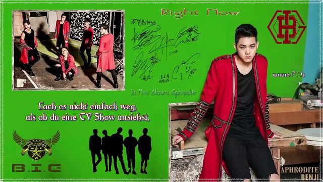 B.I.G - Right Now k-pop [german Sub]