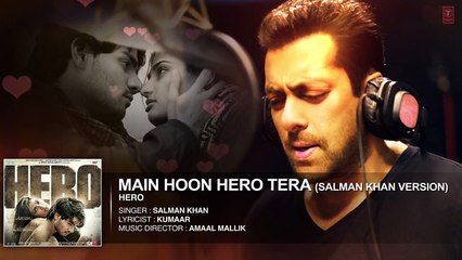 'Main Hoon Hero Tera (Salman Khan Version)' Full AUDIO Song | Hero