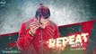 Repeat (Full Audio Song) _ Jazzy B Ft.JSL _ Punjabi Song Collection _ Speed Records