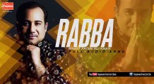 Rabba (Full Audio Song) | Rahat Fateh Ali Khan | Punjabi Song Collection | Fun-online