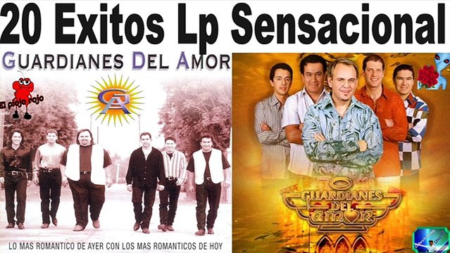 Los Guardianes del Amor 20 Sensacionales Exitos Antaño mix
