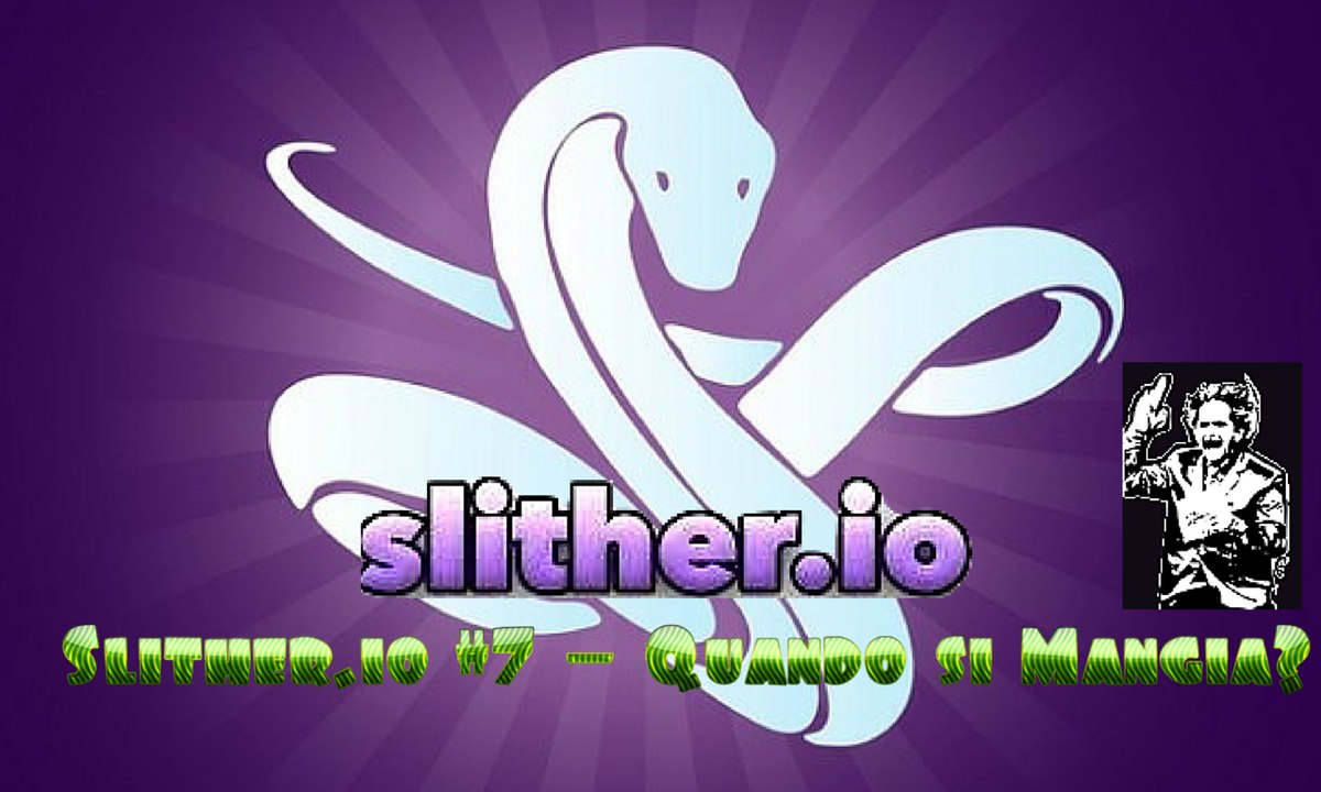 Slither.io #7 - Quando si Mangia?