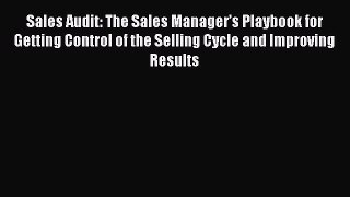 READbookSales Audit: The Sales Manager’s Playbook for Getting Control of the Selling Cycle