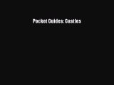 Read Books Pocket Guides: Castles ebook textbooks