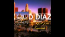 David Diaz - The Road Less Traveled