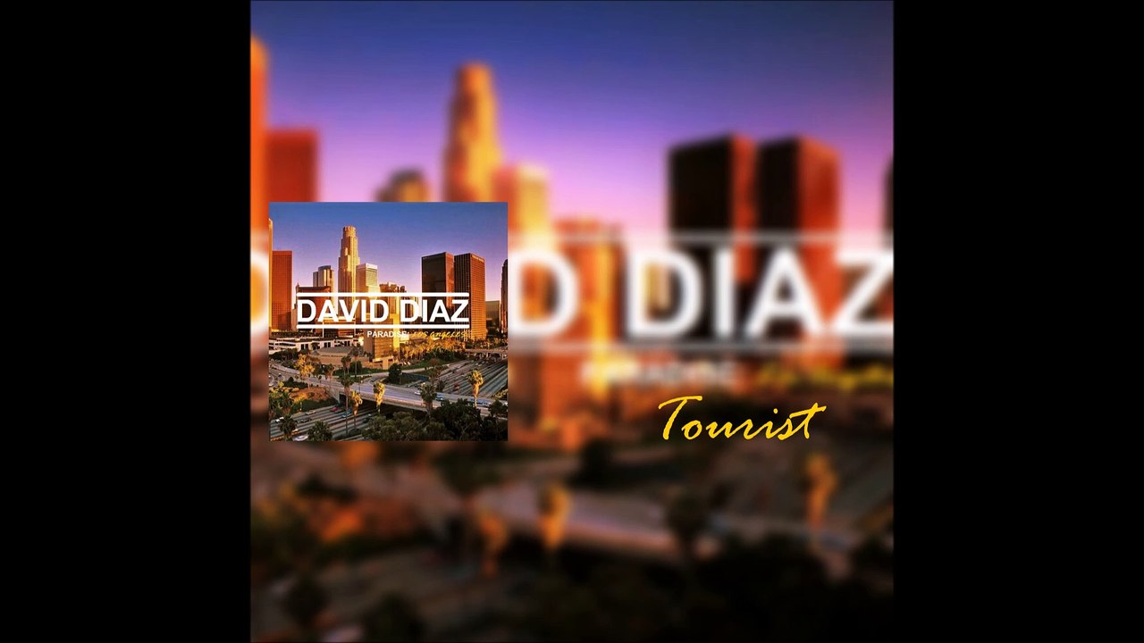 David Diaz - Tourist