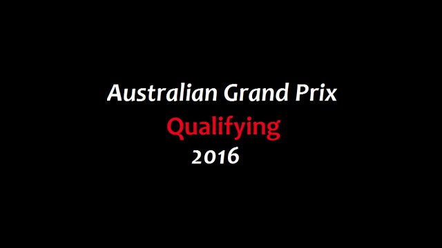F1 (2016) Australian GP - Qualifying