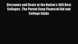 READbookDiscounts and Deals at the Nation's 360 Best Colleges : The Parent Soup Financial Aid