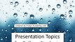 Presentation Topics for College Students