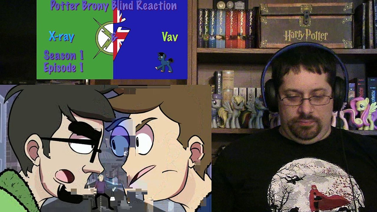 PotterBrony Blind Reaction X-ray and Vav Season 1 Episode 1