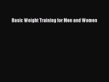 READ book Basic Weight Training for Men and Women# Full Free