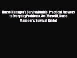 PDF Nurse Manager's Survival Guide: Practical Answers to Everyday Problems 3e (Marrelli Nurse