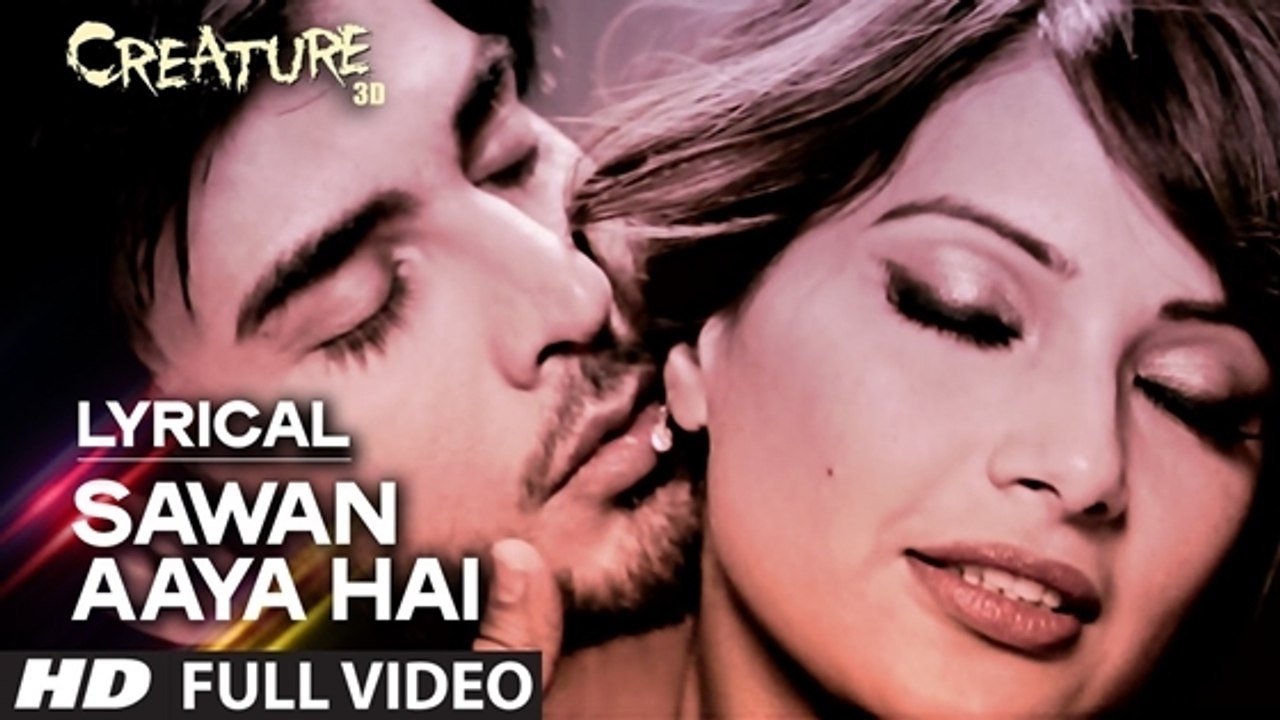 Lyrical Sawan Aaya Hai Full Song With LYRICS  Arijit Singh  Creature 3D