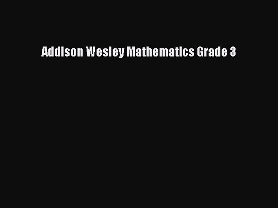 Download Addison Wesley Mathematics Grade 3 PDF Online