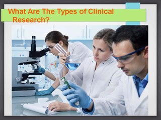 Explore the Various Types of Clinical Research 🩺
