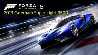 Forza 6 - 2013 Caterham Super Light R500