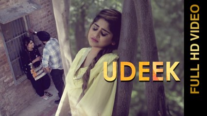 New Punjabi Songs 2016 || UDEEK || SATTA SINGH || Punjabi Songs 2016