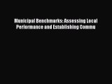 Read Municipal Benchmarks: Assessing Local Performance and Establishing Commu Ebook Free