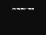 Read Books Tempting Treats: Canapes E-Book Free