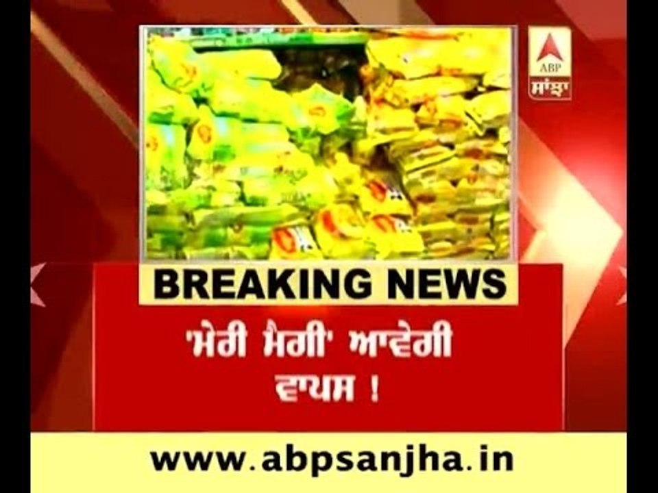 maggi will come back soon
