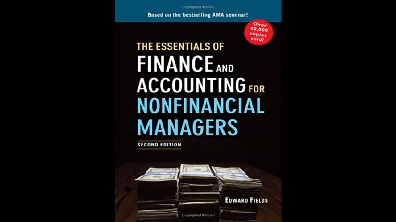 The Essentials of Finance and Accounting for Nonfinancial Managers