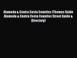 Read Alameda & Contra Costa Counties (Thomas Guide Alameda & Contra Costa Counties Street Guide