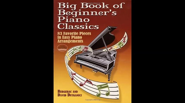 Big Book of Beginners Piano Classics 83 Favorite Pieces in Easy Piano Arrangements Book Downloadable MP3